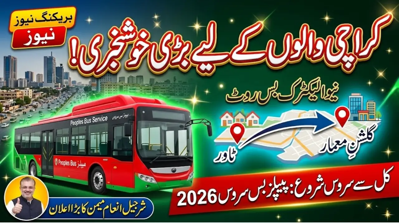 Karachi Electric Bus Route 2026: New Peoples Bus Service Route from Gulshan-e-Maymar to Tower